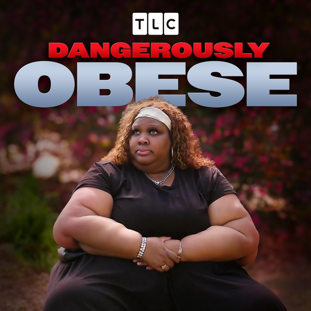 Dangerously Obese