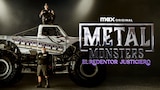 Metal Monsters: el Redentor Justiciero