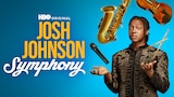 Josh Johnson: Symphony