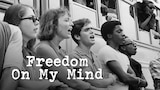 Freedom on My Mind