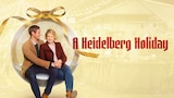 A Heidelberg Holiday