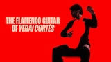 The Flamenco Guitar of Yerai Cortés