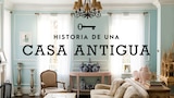 Historia de una casa antigua