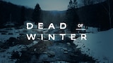 Dead of Winter
