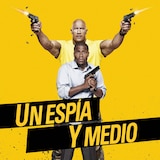 Un Espía y Medio