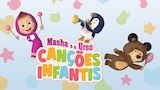 Masha e o Urso: Canções Infantis