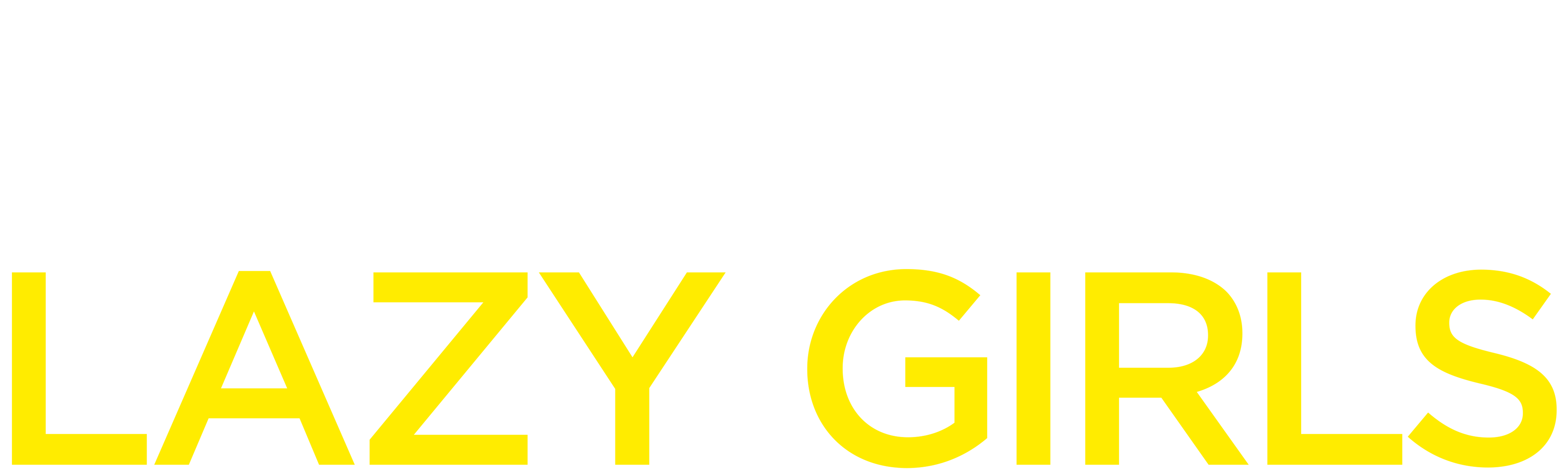 Lazy Girls