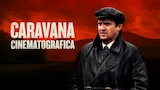 Caravana cinematografica