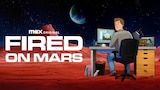 Fired On Mars