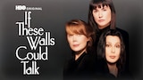 If These Walls Could Talk