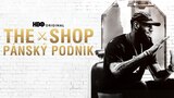 The Shop: Pánský podnik