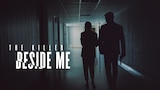 The Killer Beside Me