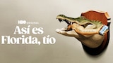 Así es Florida, tío