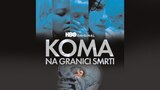 Koma – na granici smrti