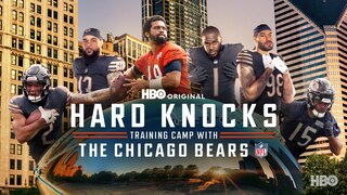 Hard Knocks: Training Camp with the Chicago Bears (HBO)