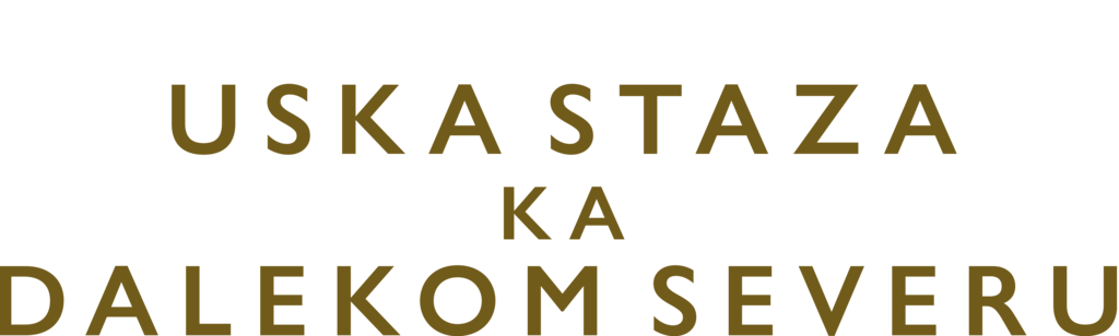 Uska staza ka dalekom severu