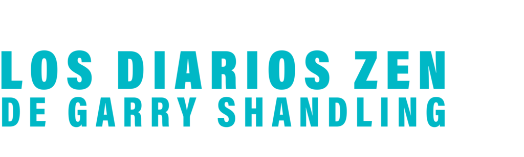 Los Diarios Zen De Garry Shandling