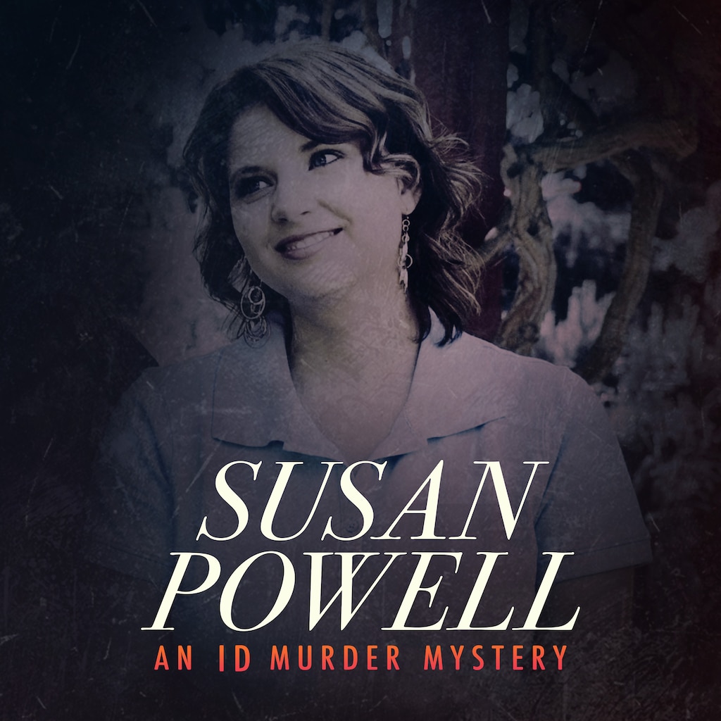 Susan Powell: An ID Murder Mystery