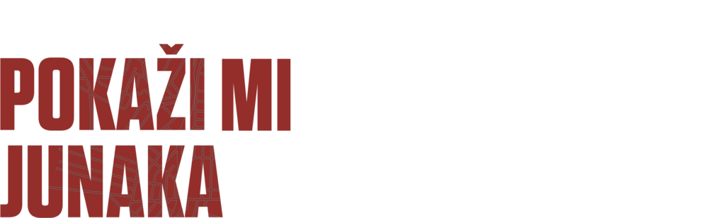 Pokaži mi junaka
