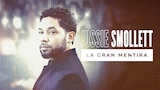 Jussie Smollett: la gran mentira