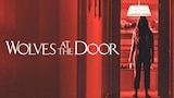 Wolves at the Door