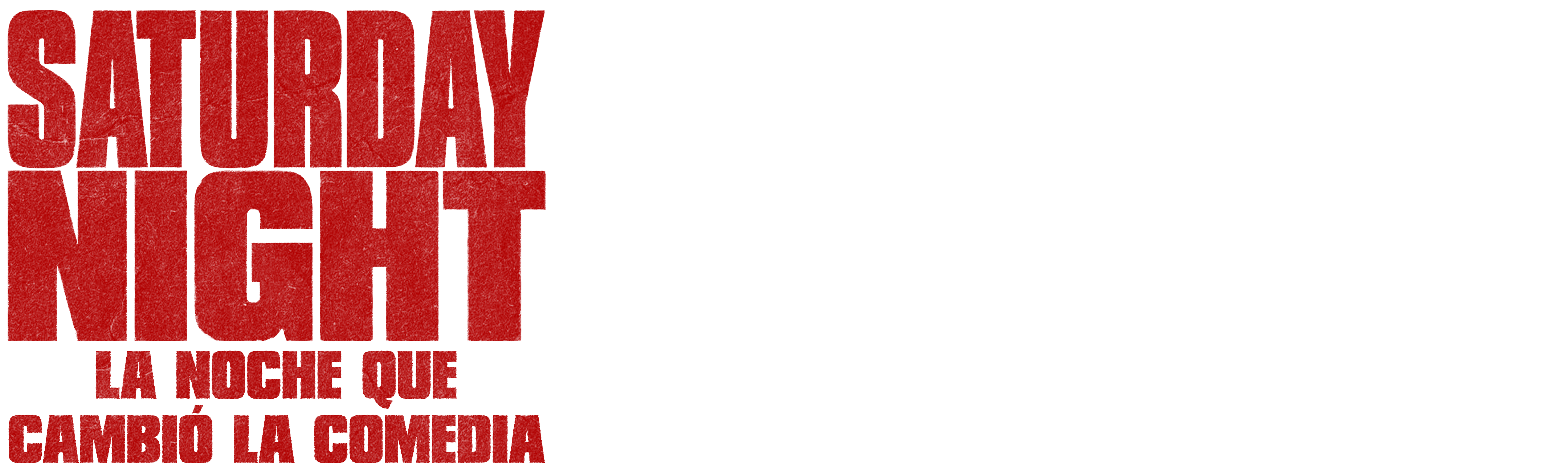 Saturday Night: La Noche Que Cambió la Comedia