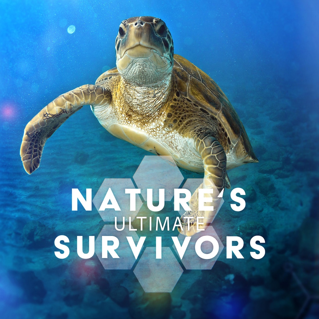 Nature's Ultimate Survivors