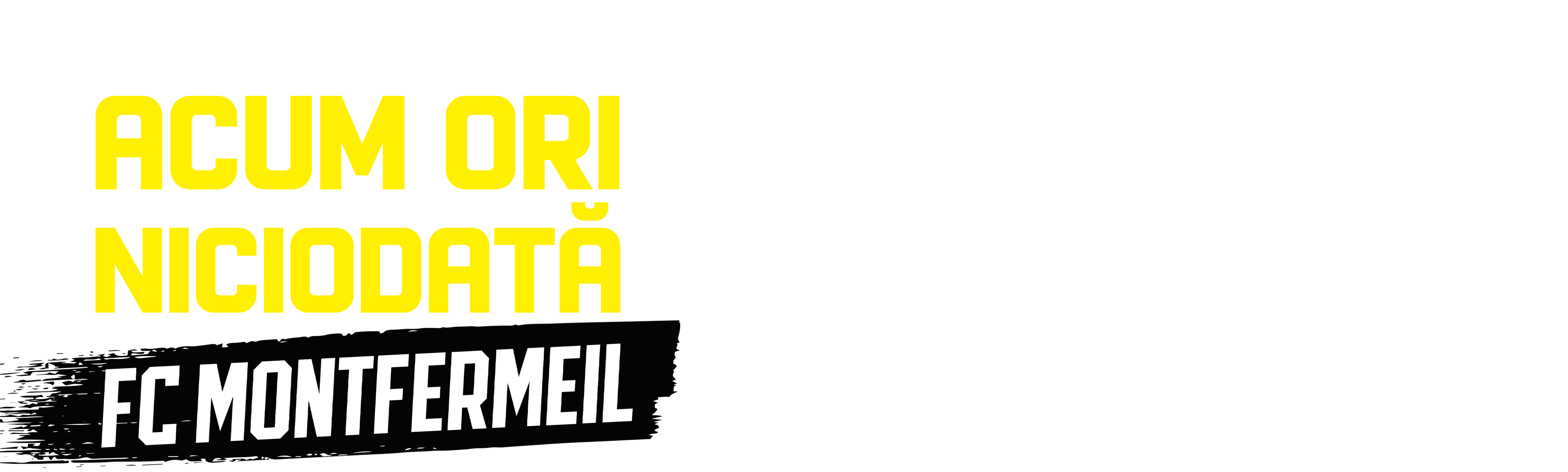 Acum ori niciodată: FC Montfermeil