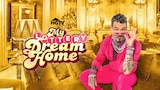 My Lottery Dream Home