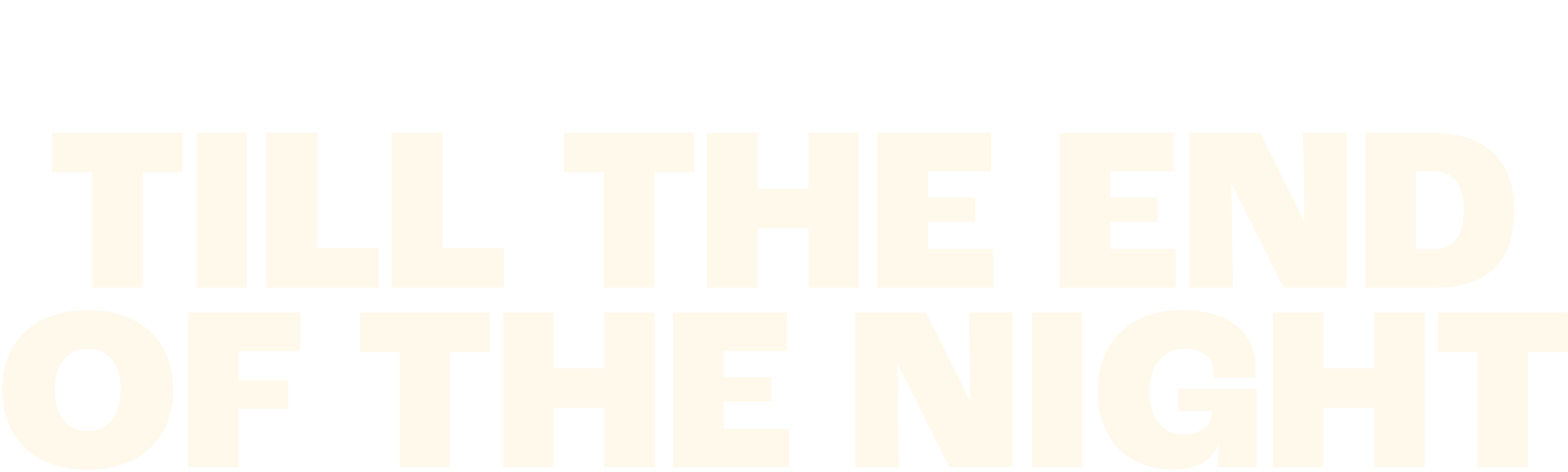 Till the End of the Night