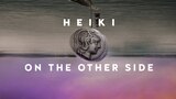 Heiki on the Other Side