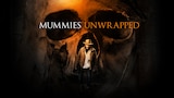 Mummies Unwrapped