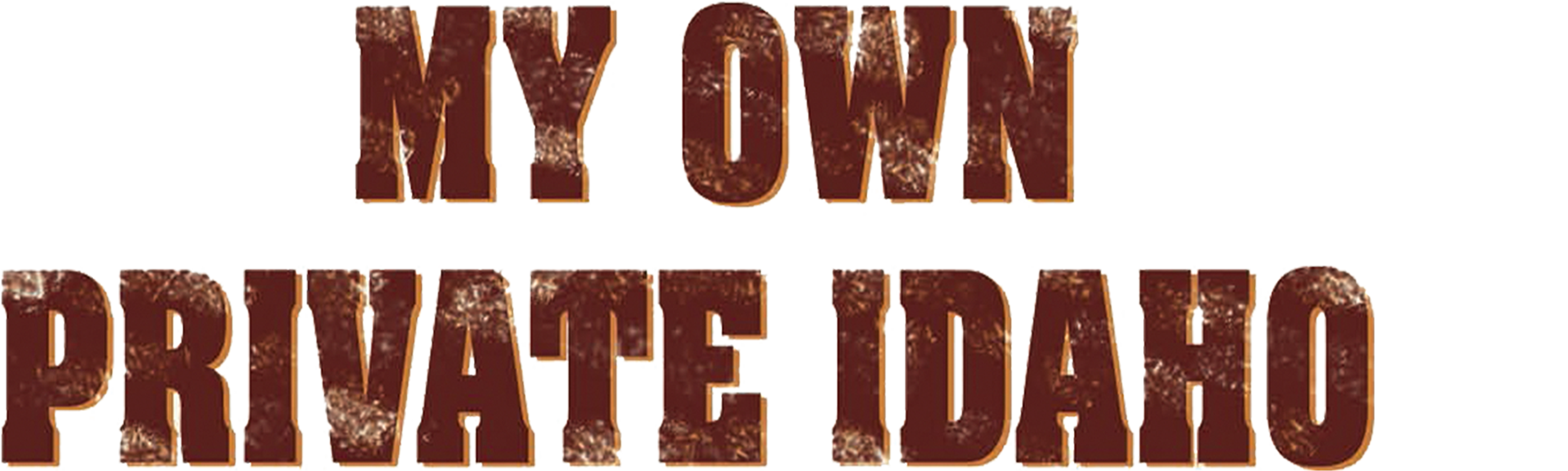 My Own Private Idaho