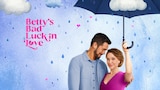 Betty’s Bad Luck in Love