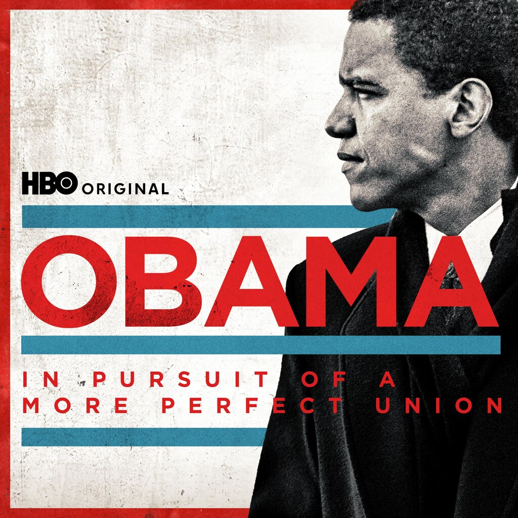 Obama: In Pursuit of a More Perfect Union (HBO)