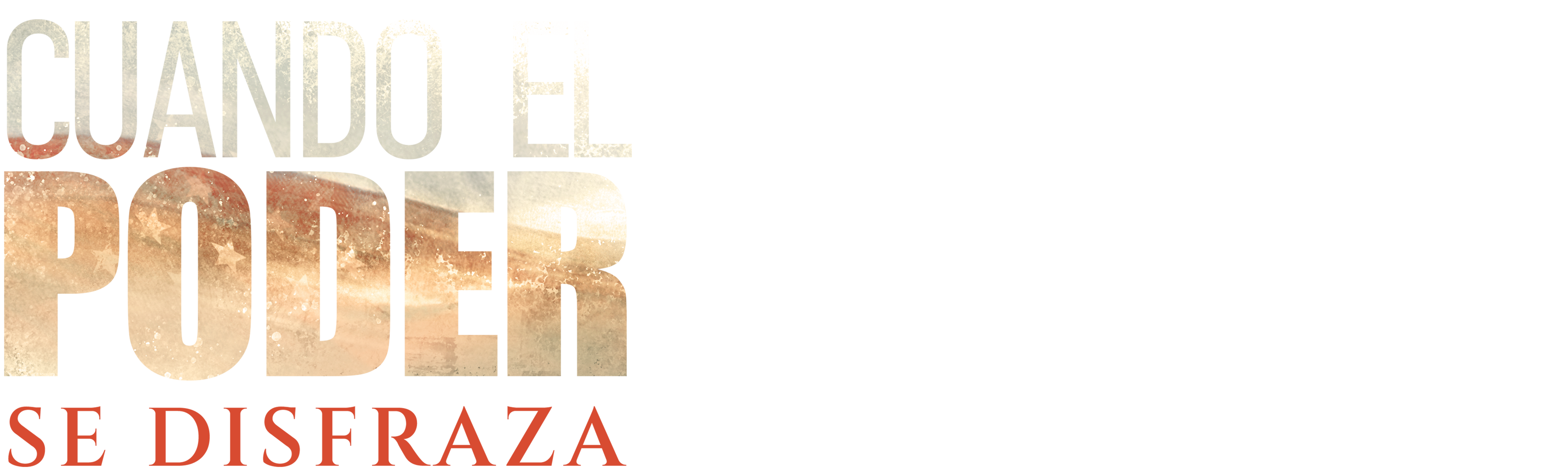 Cuando el poder se disfraza