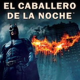 Batman: El Caballero de la Noche