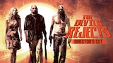 The Devil's Rejects: Director's Cut