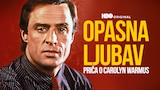Opasna ljubav: Priča o Carolyn Warmus