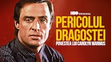 Pericolul dragostei: Povestea lui Carolyn Warmus
