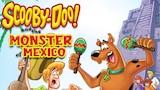 Scooby-Doo and the Monster of Mexico