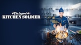 The Legend of Kitchen Soldier