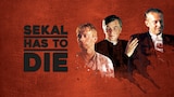 Sekal Has to Die