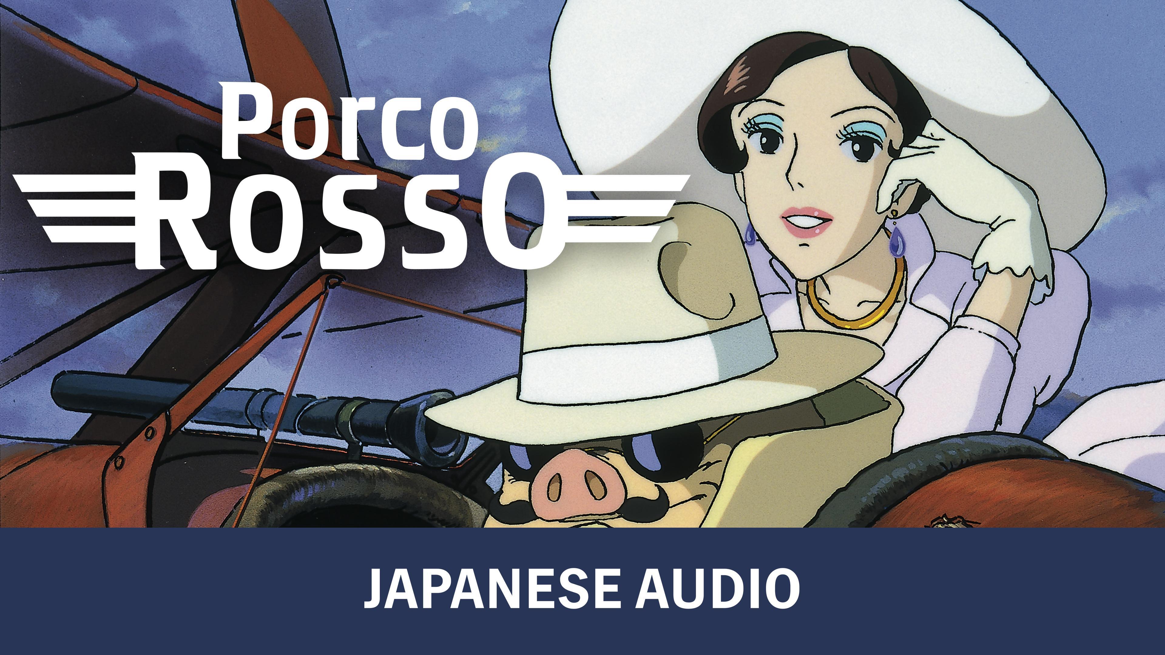 Watch Porco Rosso (Japanese Audio)