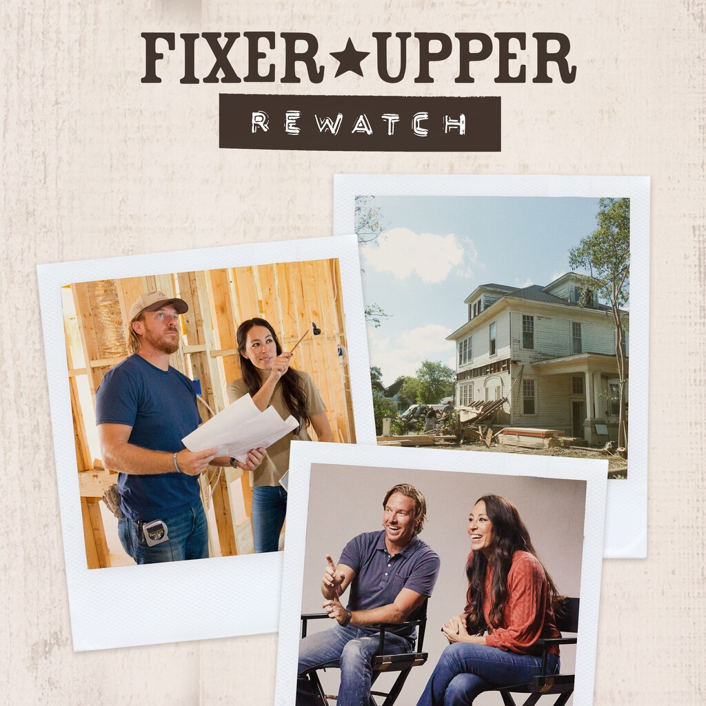Fixer Upper Rewatch