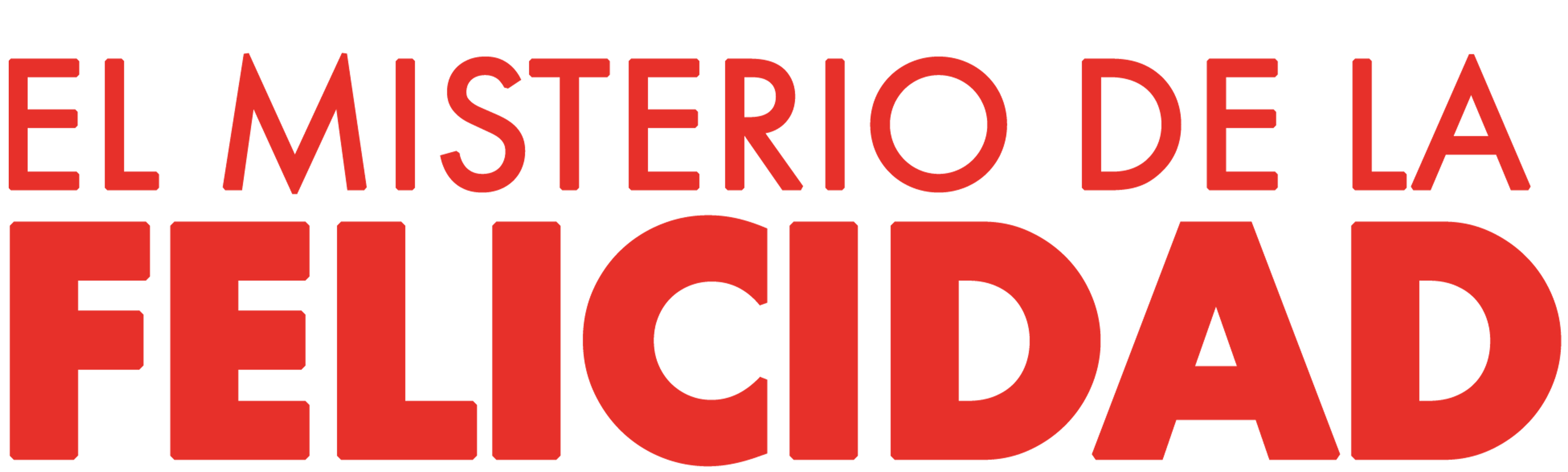 El Misterio de la Felicidad