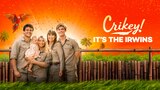 Crikey! It's the Irwins
