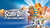 Scooby-Doo: onde está a minha múmia?