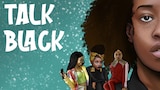Talk Black