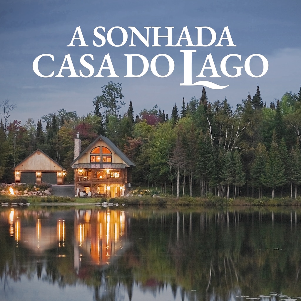 A Sonhada Casa do Lago
